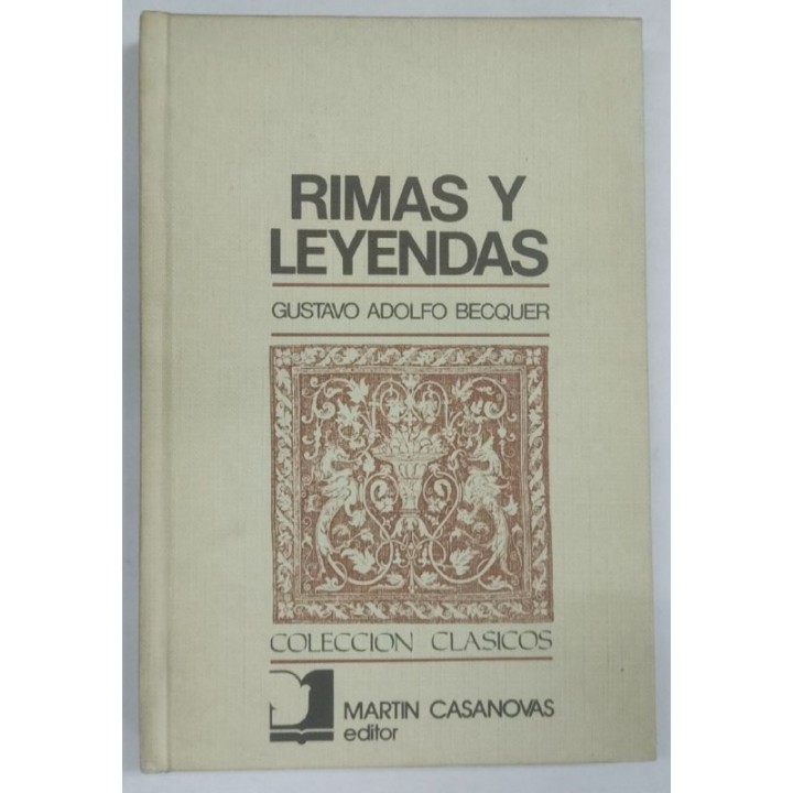 Rimas y leyendas - Gustavo Adolfo Becquer
